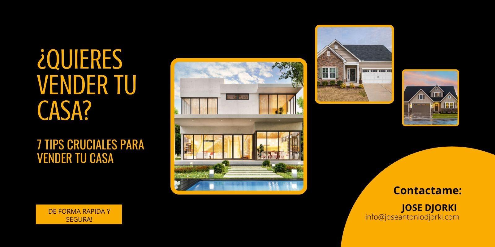 7 Tips Cruciales para vender tu casa